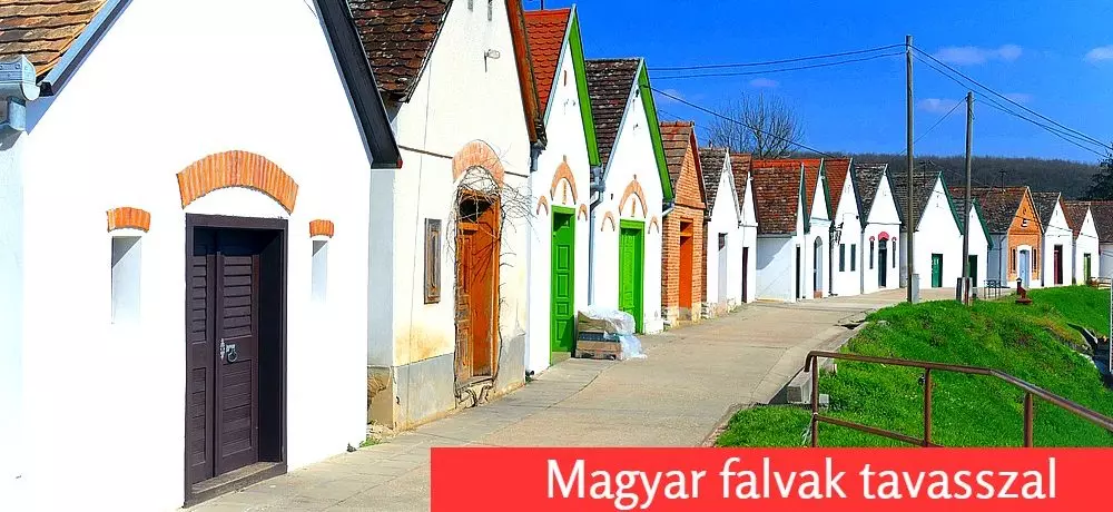 elbuvolo_magyar_falvak_tavaszi_kirandulashoz