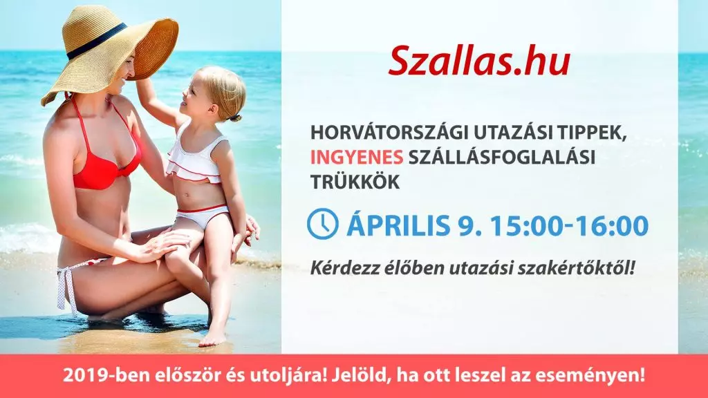 Horvátországi utazási tippek, ingyenes szállásfoglalási trükkök utazási szakértőktől﻿