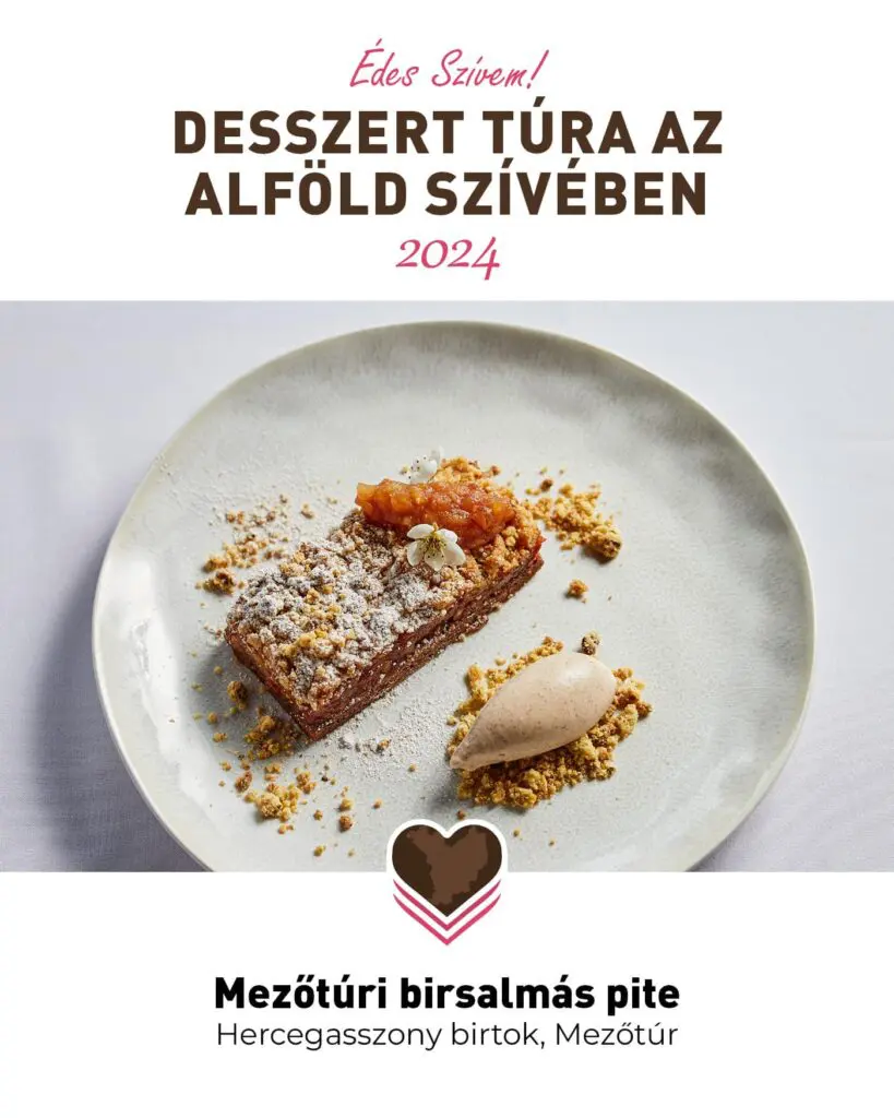 „Édes Szívem! – desszert túra az Alföld szívében” extrákkal