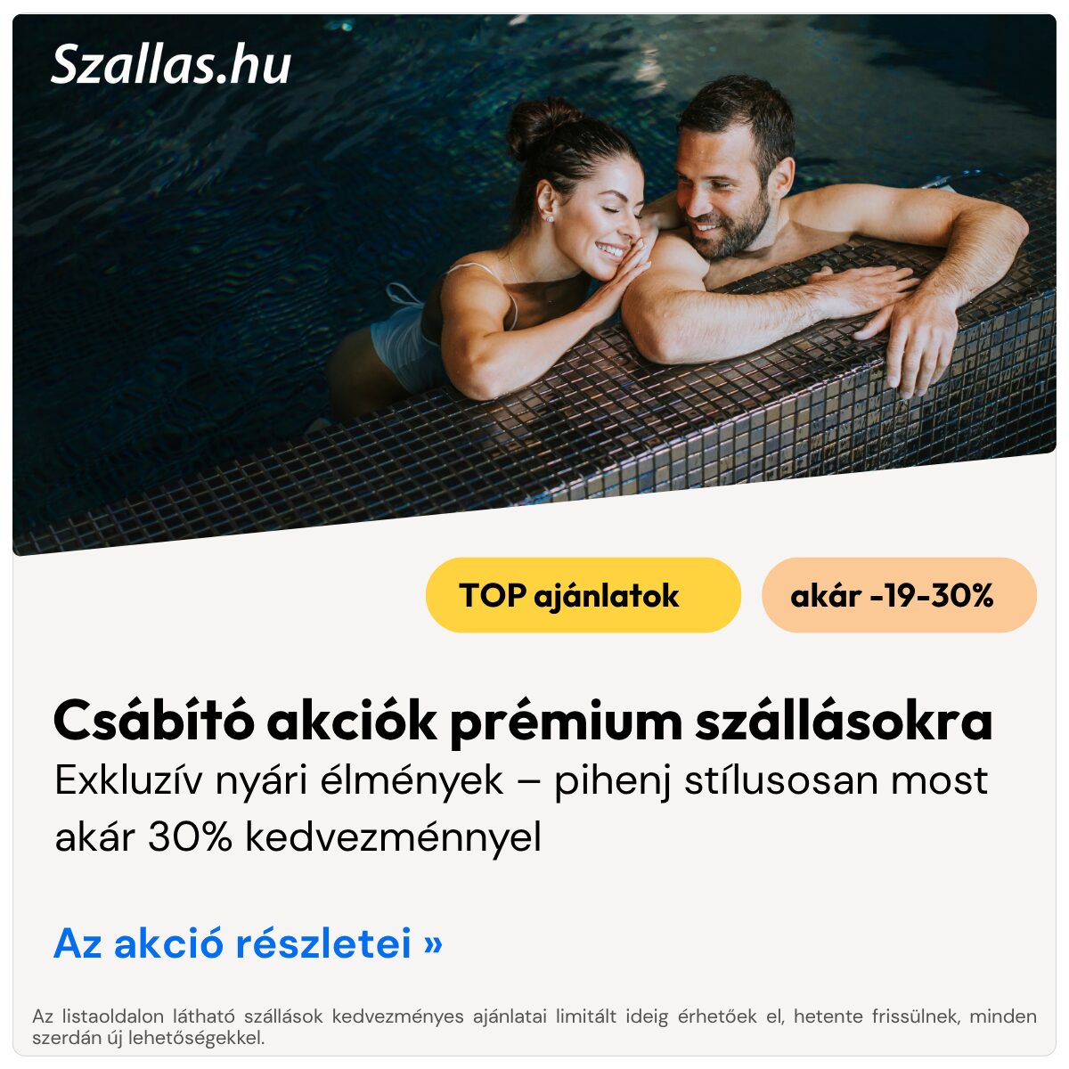 Csábító akciók prémium szállásokra